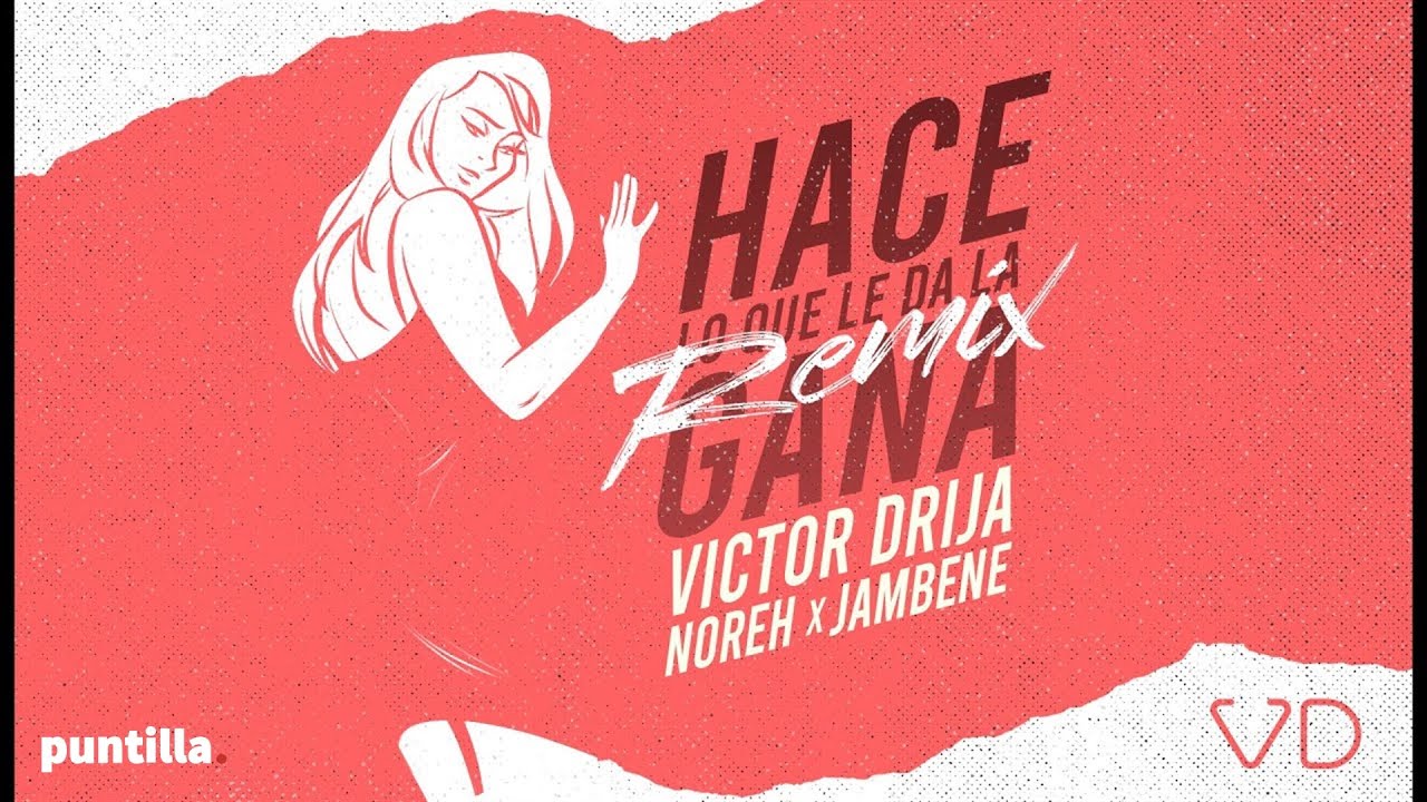 Nuevo remix de victor drija - ACN