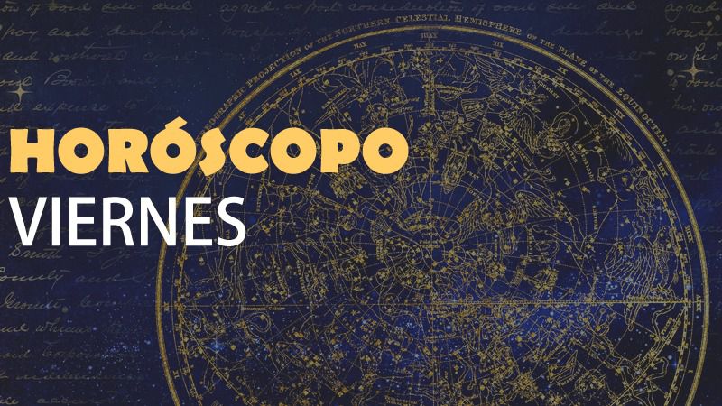 Horóscopo del viernes