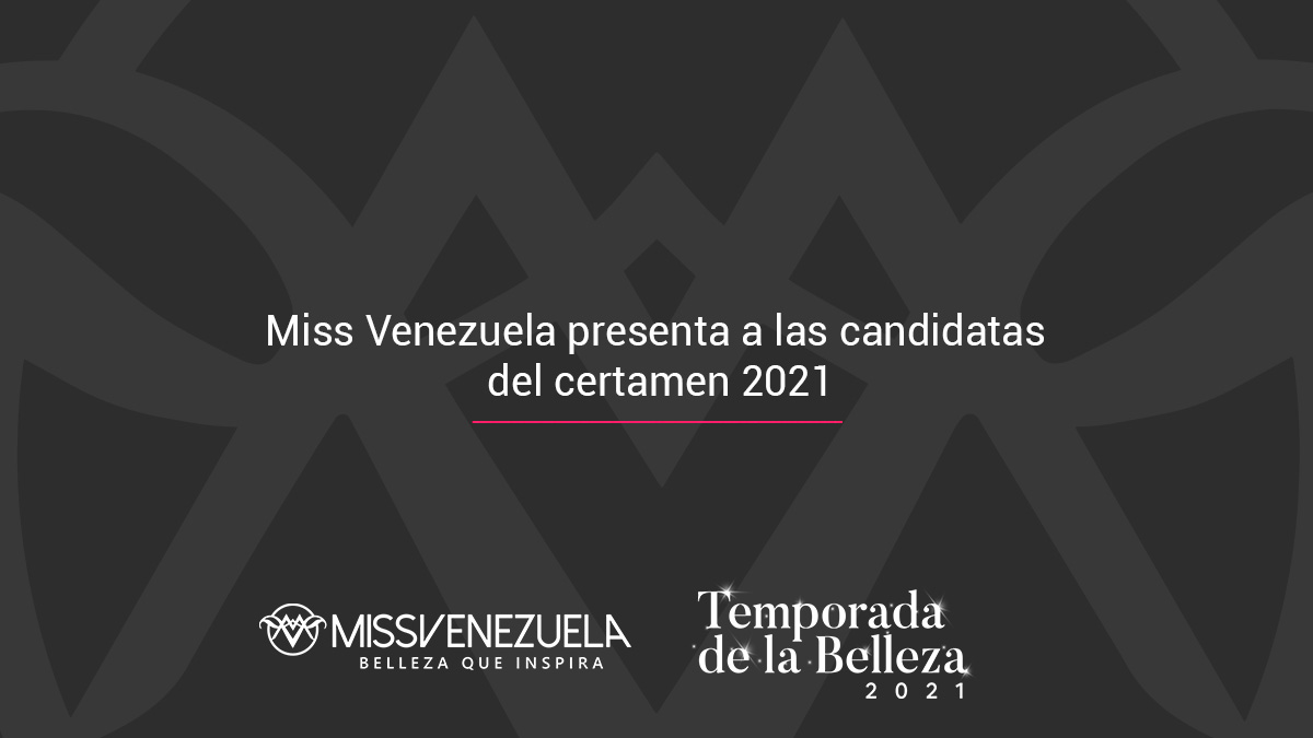 Miss Venezuela candidatas
