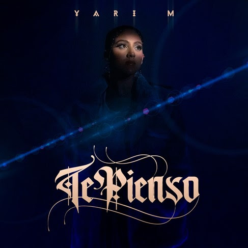 Yari M Te pienso