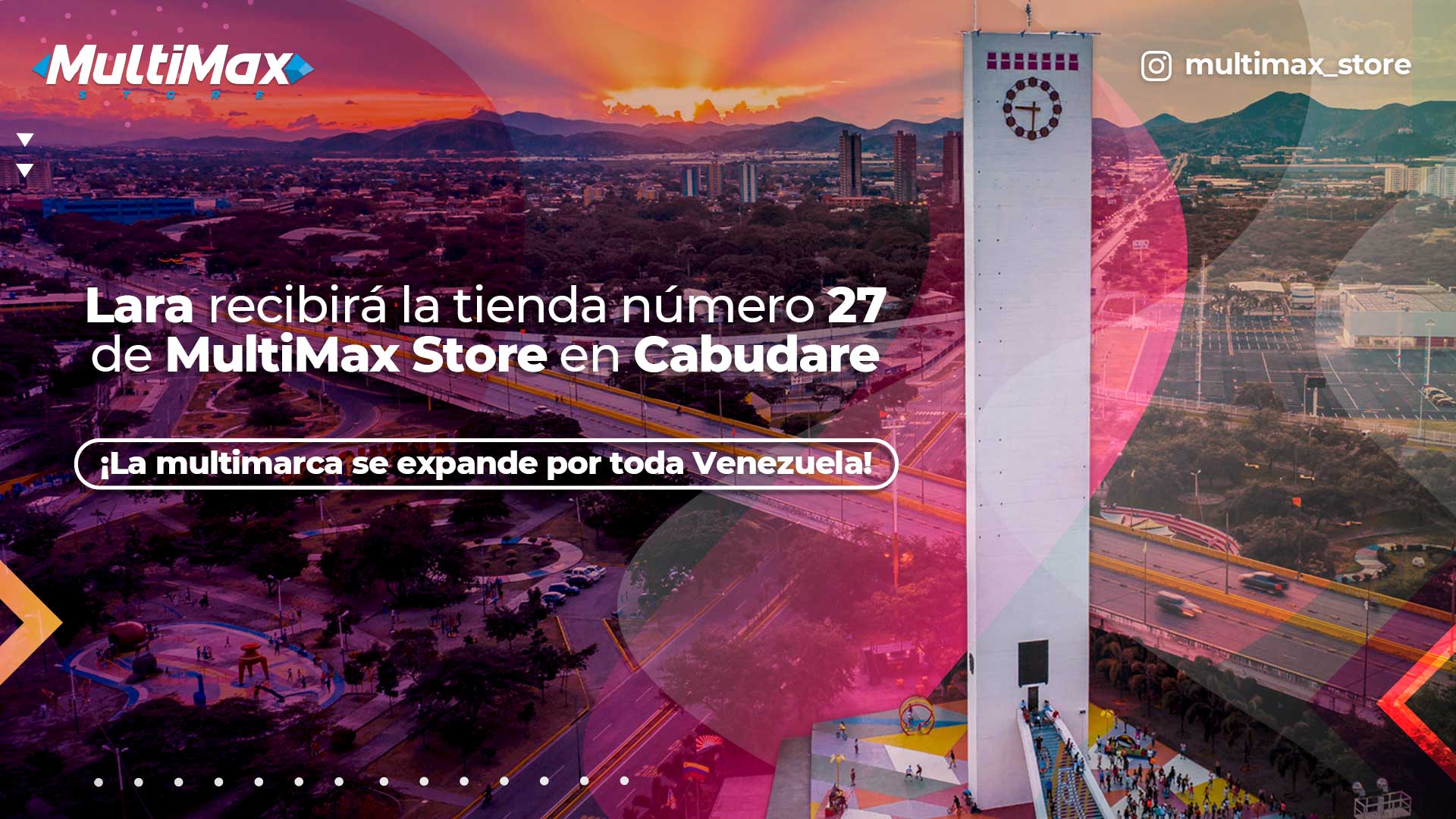 MultiMax Store en Cabudare - Nasar Dagga - Presidente de CLX